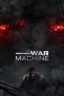 Poster artwork for the action film War Machine